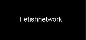 Fetishnetwork _premium_Account